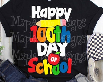 100 days of school svg, Happy 100th day of school svg, school svg, Downloadable files for cricut and silhouette, PNG & SVG