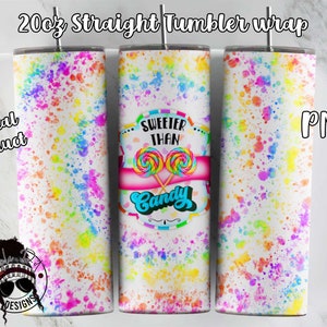 Sweeter Than Candy Tumbler Wrap PNG | Candy Sublimation | 20 oz Tumbler Label for Sublimation | Downloadable File