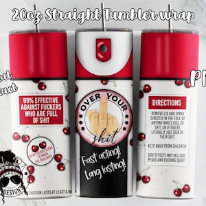 Envoltura para vaso con aerosol "Over Your Sh*t" / Envoltura divertida para vaso para adultos / Sublimación para vaso de 20 oz / Archivo descargable