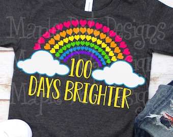 100 Days Brighter | 100th Day of School SVG | Downloadable Poduct