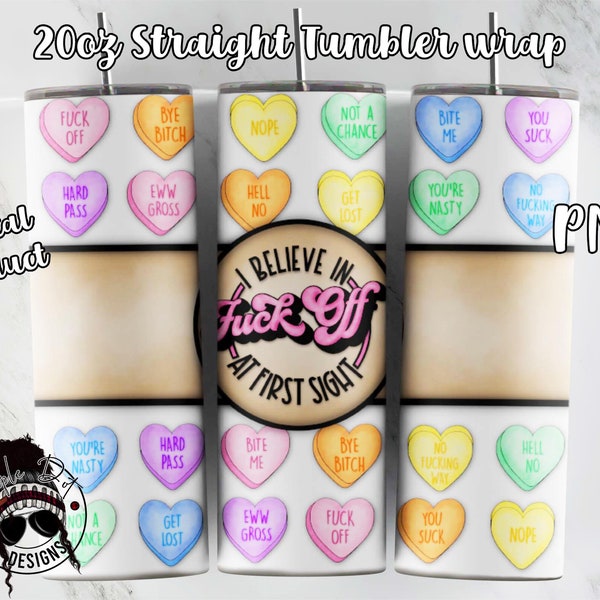 I Believe In F*ck Off At First Sight Tumbler Wrap | Sweary Rainbow Hearts Tumbler Wrap | 20 oz Tumbler Sublimation | Downloadable File
