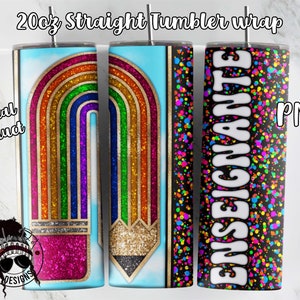 20oz Skinny tumbler wrap | French Teacher Tumbler wrap | Enseignante Rainbow Pencil Tumbler | Downloadable PNG sublimation