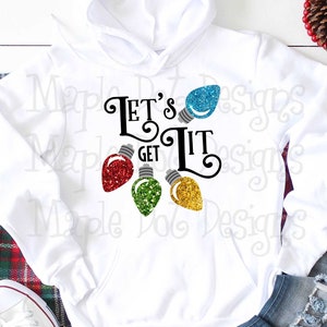 Let's get Lit svg / christmas svg / lampki choinkowe svg / pobierz dla cricut i silhouette / zjeżdżalnia wodna, sublimacja, htv, winyl
