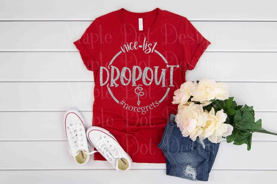Nice list dropout svg, christmas svg, naughty list svg, no regrets, downloadable design PNG SVG DXF