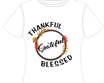 Thankful and Blessed