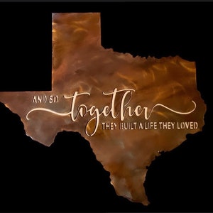 Custom Texas Metal Wall Art: Together in Texas Steel Sign
