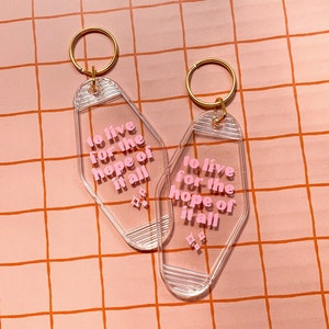 To Live for the Hope of it All Motel Keychain | August TSwift
