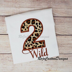 Two Wild Birthday Shirt, 2nd Birthday, Cheetah Shirt, Born Two be Wild shirt, Girls 2 Wild, Leopard Print shirt/Safari Theme Birthday Shirt