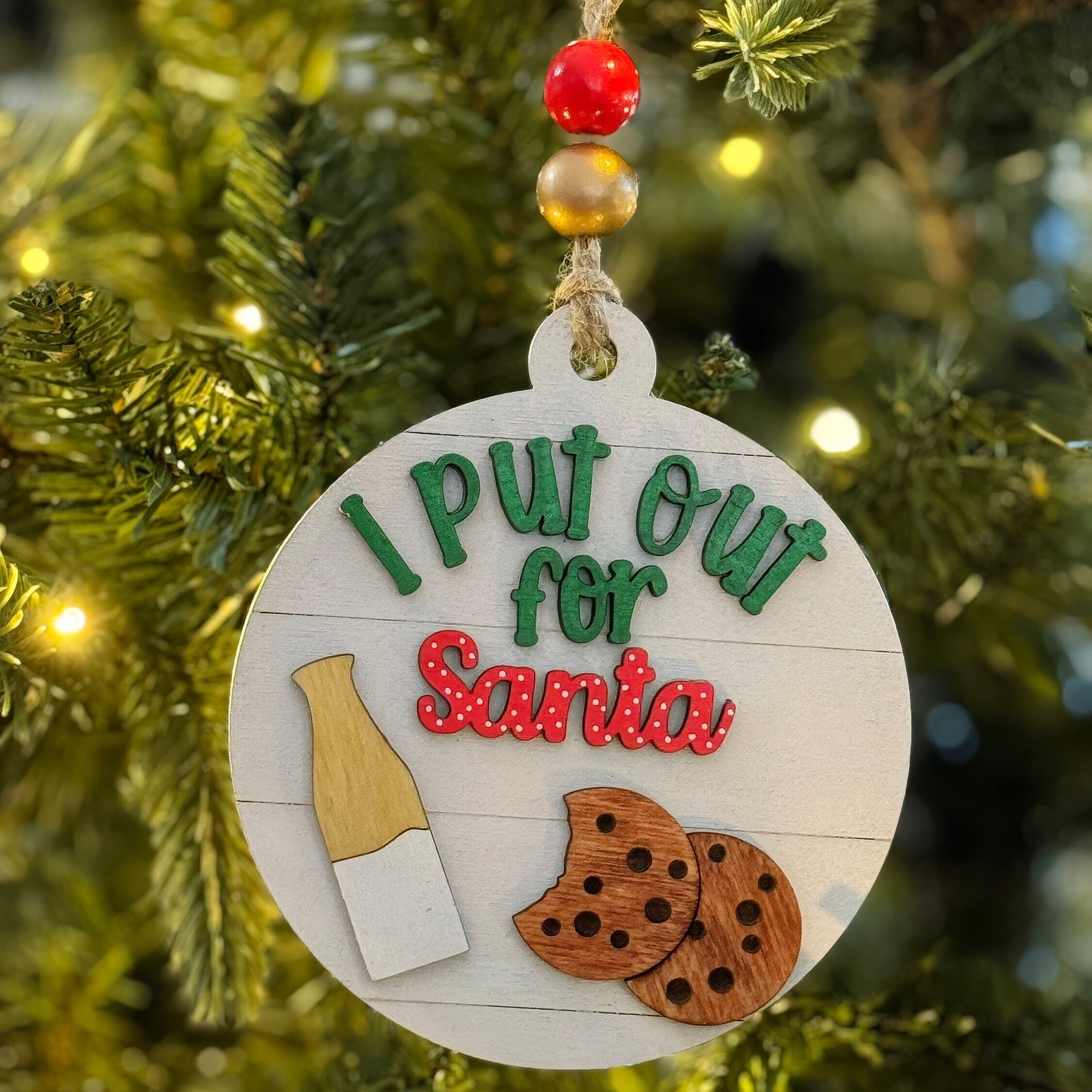 I Put Out for Santa Ornament Handmade Wooden Christmas Ornament Holiday
