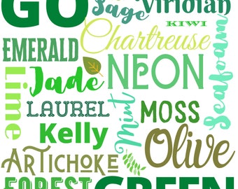 Go Green Word Art, Shades of Green, Great for Bags, Tee Shirts, JPG, PNG and Svg Files 4000 x4000px, Digital Download, Royalty Free Design