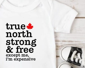 True North Strong & Free Baby Onesie®, My First Canada Day Onesie®, Canadian Baby Onesie®, Funny Canadian Baby Bodysuit, Sorry  Baby Onesie®