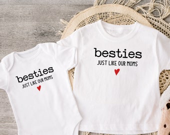 Besties Just Like Our Moms Baby Onesies®, Moms Are Best Friends Matching Baby Bodysuits, Cute BFF Matching Baby Outfits, Friends Since Birth