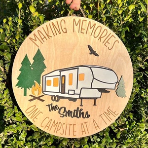Making Memories Camping Sign, Fifth Wheel, Tent camper door sign, personalized camper sign, camper door decor, camping door hanger