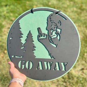 Bigfoot “Go Away” Middle Finger Sign – Funny Outdoor Décor for Yard, Porch, or Cabin