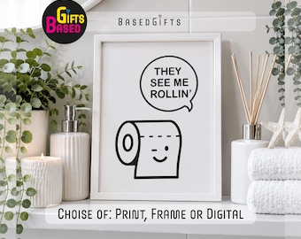 Funny Toilet Roll Print, WC Picture, Bathroom wall decor
