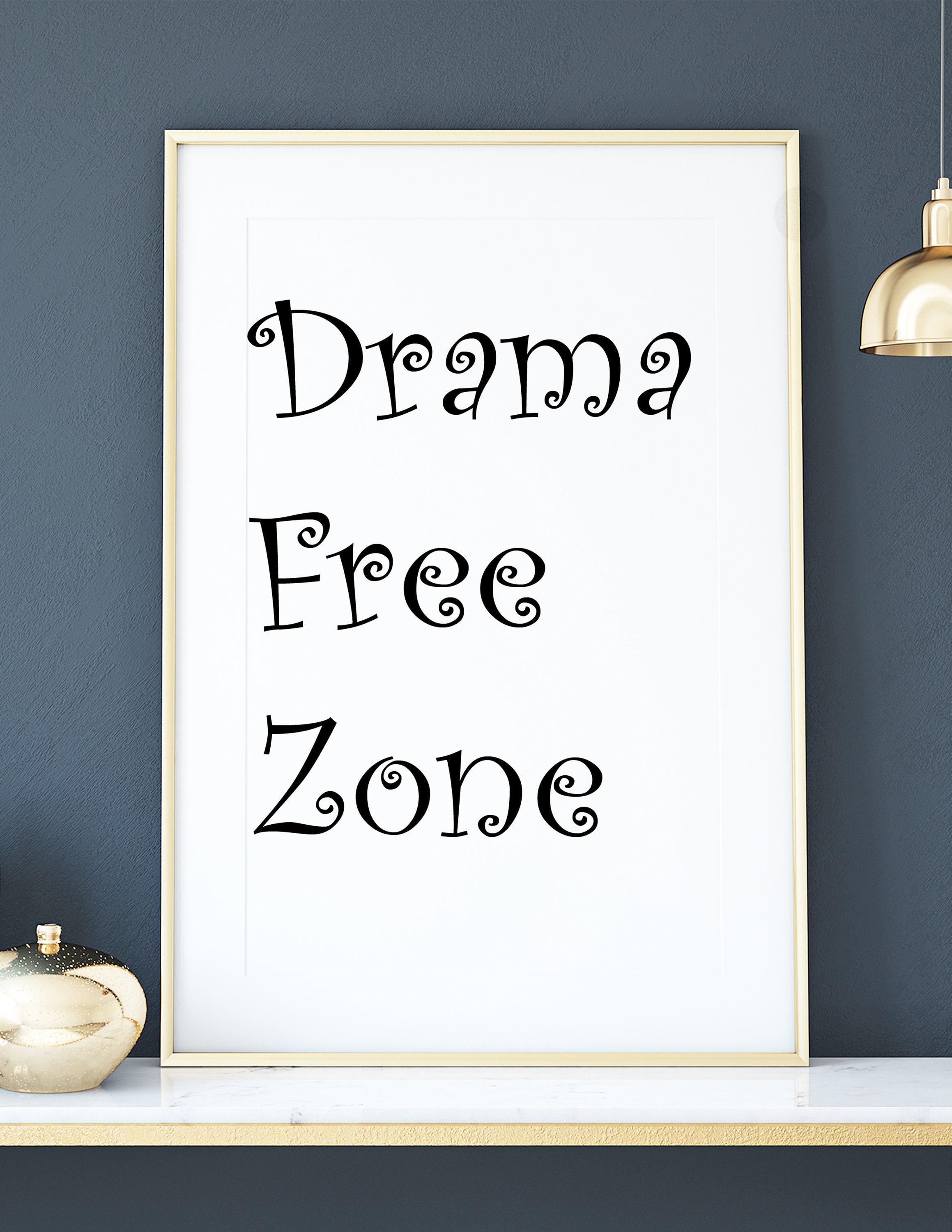 Drama Free Zone print digital download | Etsy