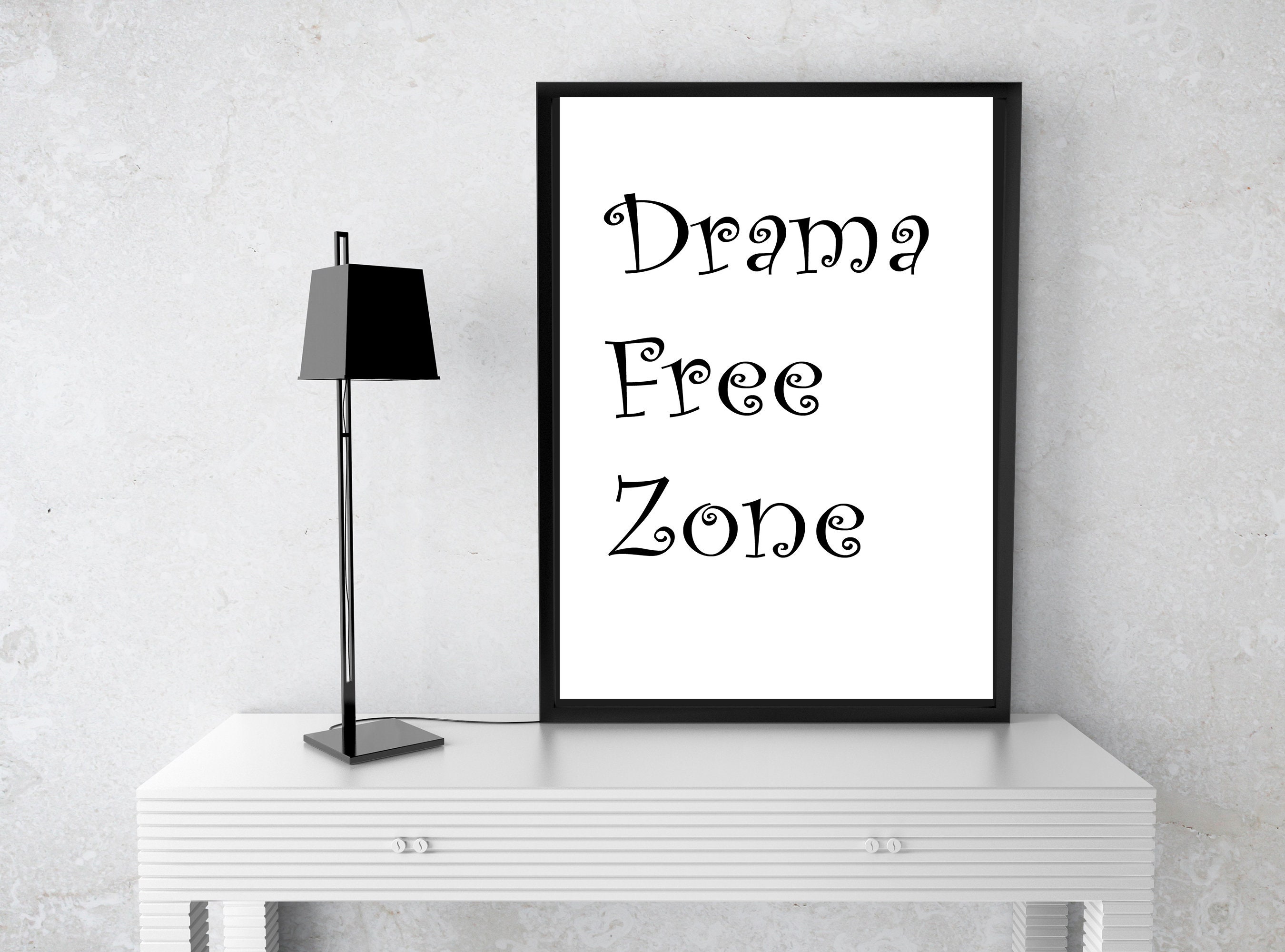 Drama Free Zone print digital download | Etsy