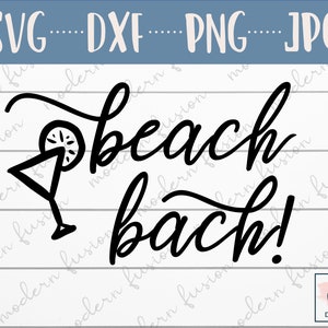 Beach Bach SVG, Beach Bash svg, Bachelorette svg, Bride svg, Wedding Party svg, Beach svg