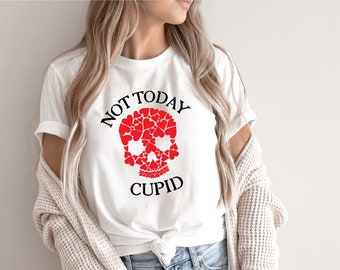 Not Today Cupid Shirt, Valentine's Day Shirt, Cupid Shirt, Women Valentines Day, Love Shirt, Cute Valentines Shirt, Valentines Day Tee