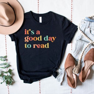 Teacher Shirt, It's A Good Day To Read Shirt, School Shirts, Retro Teacher Shirt, Kindergarten Teacher Shirt, Preschool Teacher,Teacher Life