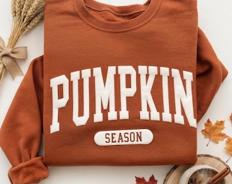 Embossed Puff Pumpkin Season Sweatshirt, Womens Fall Crewneck, Autumn Outfit, Pumpkin Sweater