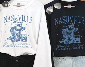 Nashville Bachelorette Party Sweatshirt, Custom Girls Trip Shirt