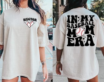 Baseball Mom Shirt With Kids Name, In My Baseball Mom Era, Cute Baseball Season Mama Shirt, Gift For Baseball Lover Mom Shirt, Gameday Shirt