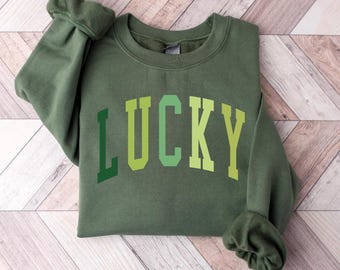 Cute Lucky Sweatshirt, Funny St Patricks Day Sweatshirt, Happy Shamrock Shirt, Irish Shirt, Womens St Patricks Day Shirt, St Patricks Gift