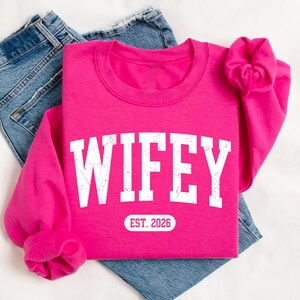 Personalized Wifey Sweatshirt, Future Mrs, Wife Shirt, Bride Engagement Gift image 10