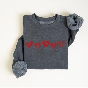 Valentines Hearts Sweatshirt, Womens Valentines Sweatshirt, Love Sweatshirt, Valentines Day Gift, Drawn Heart Shirt, Valentines Graphic Tee image 6