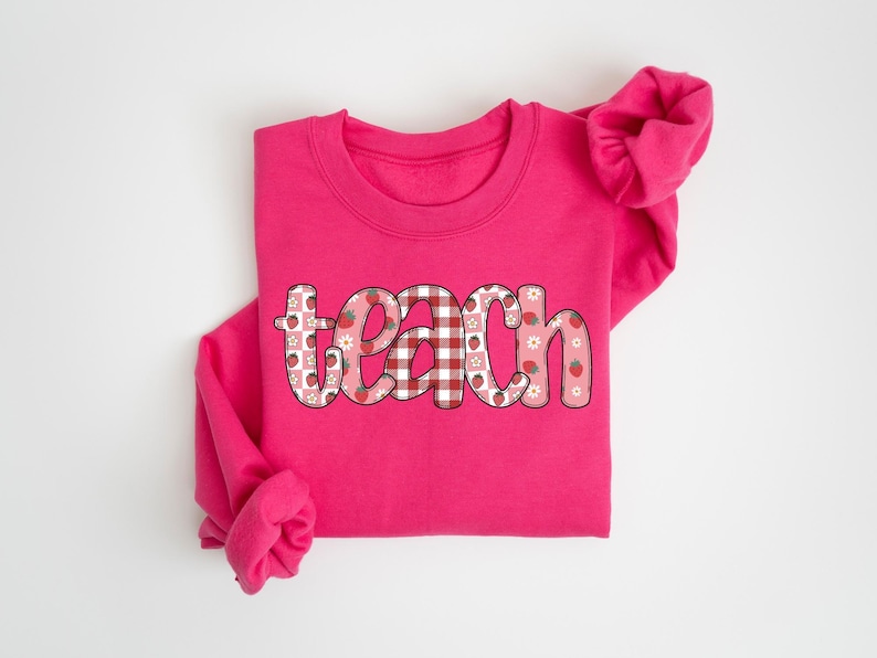 Strawberry Teach Sweatshirt, Cute Teacher Sweatshirt, Teacher Appreciation Gift, Back To School, Elementary Teacher Shirt, Team Teacher Gift image 5