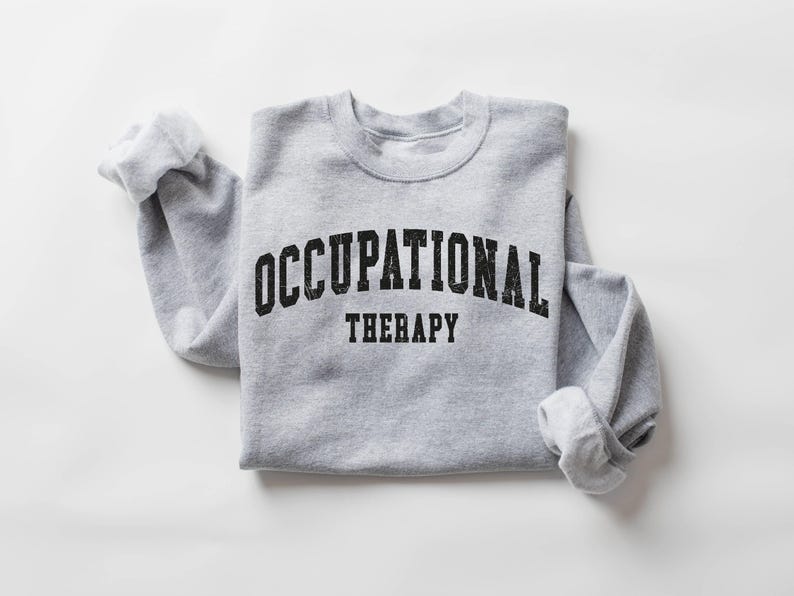 Retro Occupational Therapy Sweatshirt, OT Sweatshirt, Special Education Shirt, Therapist Shirt, Teacher Appreciation Gift, Sped Teacher Gift image 7