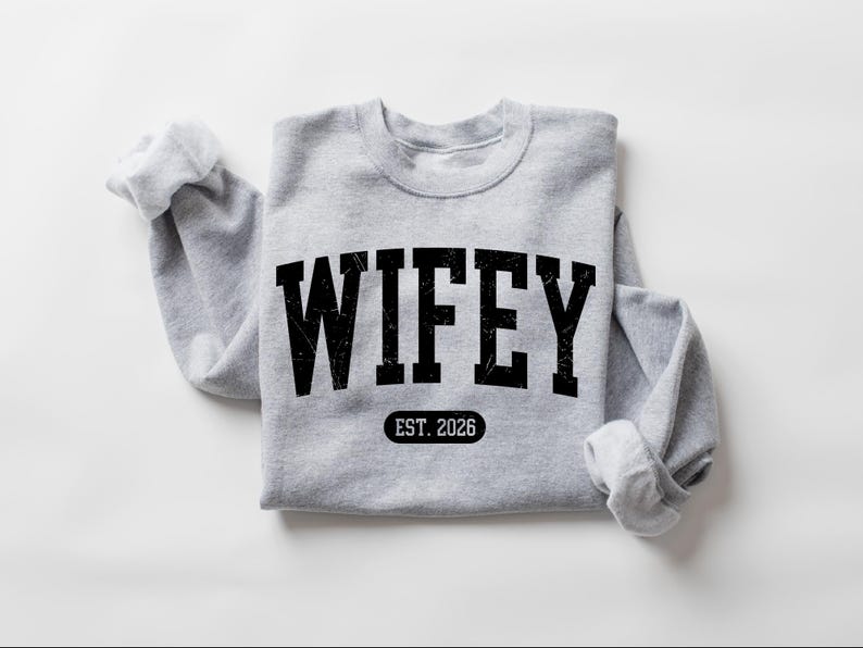 Personalized Wifey Sweatshirt, Future Mrs, Wife Shirt, Bride Engagement Gift image 12
