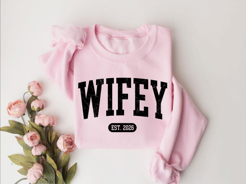 Personalized Wifey Sweatshirt, Future Mrs, Wife Shirt, Bride Engagement Gift image 8
