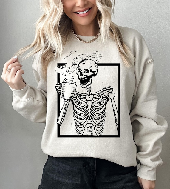Funny Coffee Skeleton Sweatshirt, Skeleton Sweatshirt, Halloween Skeleton Shirt, Skeleton Halloween Costume, Coffee Sweatshirt for Fall
