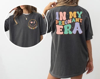 In My Pregnant Era Shirt, Pregnancy Reveal Shirt, Pregnancy Announcement Shirt, Mothers Day Shirt, New Mom Mothers Day Gift, Cool Moms Shirt