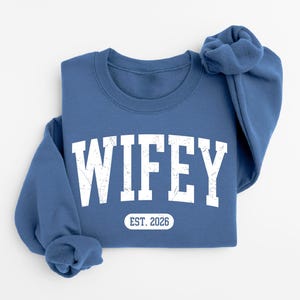 Personalized Wifey Sweatshirt, Future Mrs, Wife Shirt, Bride Engagement Gift image 4