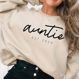 Personalize Est Auntie Sweatshirt, Mothers Day Gift, Christmas Gift For Auntie, Cute Auntie Sweatshirt, Funny Aunt Sweatshirt, Tia Shirt