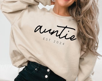 Personalize Est Auntie Sweatshirt, Mothers Day Gift, Christmas Gift For Auntie, Cute Auntie Sweatshirt, Funny Aunt Sweatshirt, Tia Shirt