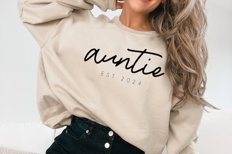 Personalize Est Auntie Sweatshirt, Mothers Day Gift, Christmas Gift For Auntie, Cute Auntie Sweatshirt, Funny Aunt Sweatshirt, Tia Shirt image 1