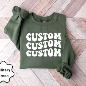 Custom Sweatshirt, Personalized Sweatshirt, Custom Hoodie, Custom T-Shirt,Custom Party Shirt,Matching Family Shirt