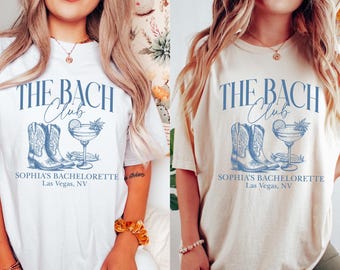 The Bach Club Bachelorette Shirts, Nashville Bachelorette Party Shirt, Custom Location Bachelorette Shirt, The Social Club Shirt, Girls Trip