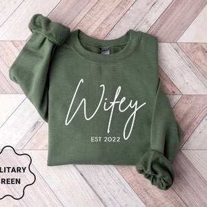 Custom Wifey Sweatshirt, Bride Sweatshirt, Gift For Bride, Cute Wifey Sweatshirt, Wife Sweatshirt, Engagement Gift, Bridal Gift, Future Mrs