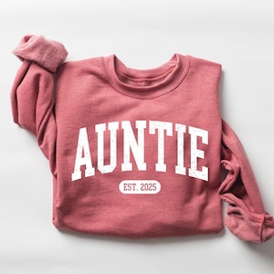 Personalize Auntie Sweatshirt, Mothers Day Gift Auntie, Christmas Gift For Auntie, Cute Auntie Crewneck, Auntie Announcement, Auntie To Be