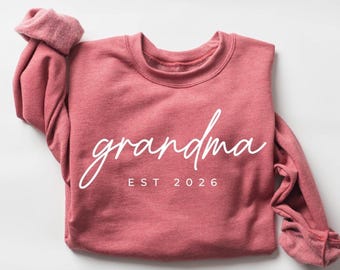 Personalized Grandma Est Sweatshirt, Mothers Day Gift, Gift for Grandmother, Nana Sweatshirt, Tante Tia Mommy Shirt