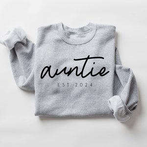 Personalize Est Auntie Sweatshirt, Mothers Day Gift, Christmas Gift For Auntie, Cute Auntie Sweatshirt, Funny Aunt Sweatshirt, Tia Shirt image 4