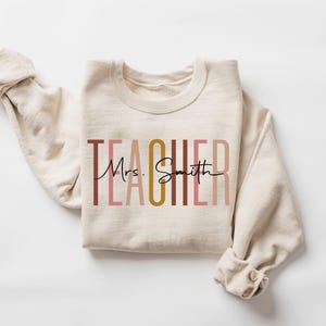 Custom Teacher Last Name Sweatshirt, Teacher Mrs Sweatshirt, Cute Teacher Sweatshirt, Teacher Appreciation Sweatshirt, Gift for Teacher