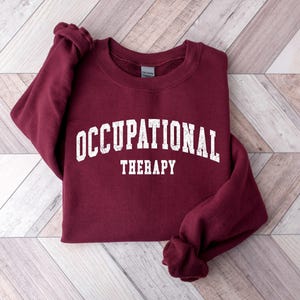 Retro Occupational Therapy Sweatshirt, OT Sweatshirt, Special Education Shirt, Therapist Shirt, Teacher Appreciation Gift, Sped Teacher Gift image 4