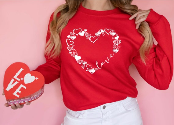 Cute Love Sweatshirt - Valentines Day Sweatshirt, Valentine Sweatshirt,  Valentines Sweatshirts for Women