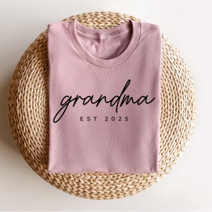 Custom Grandma Est Shirt, Mothers Day Gift, Nana Shirt, Gift for Grandmother, Mom Gift, Cute Mom Shirt, Mama Shirt, Mothers Day Shirt